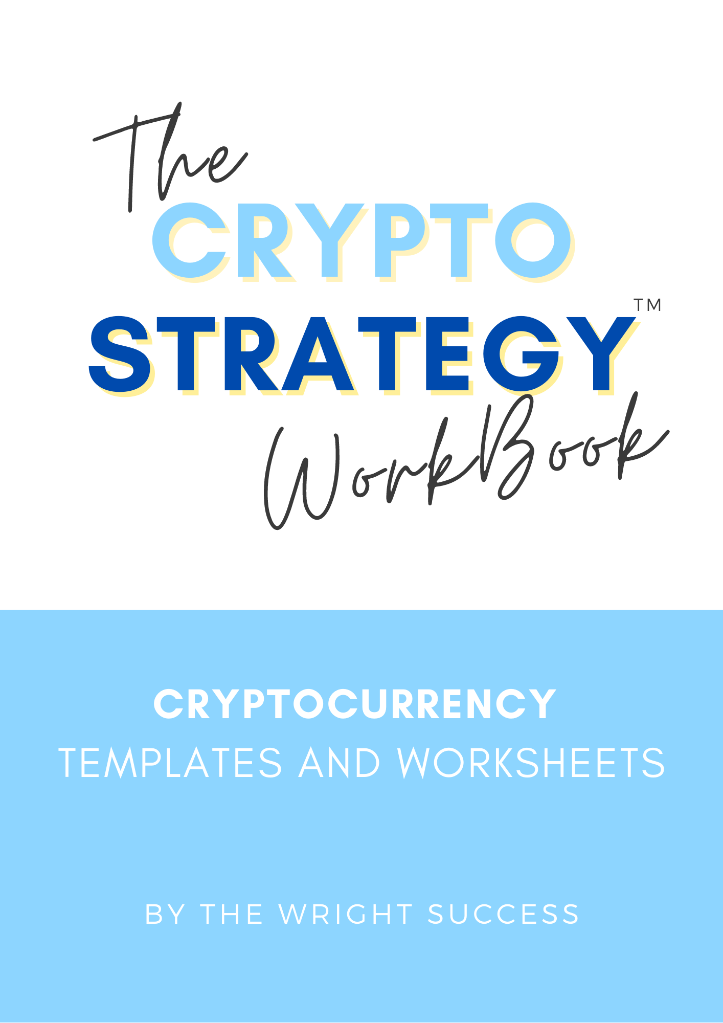 Crypto Strategy Workbook