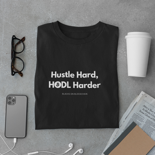 "Hustle Hard, Hodl Harder" T-shirt