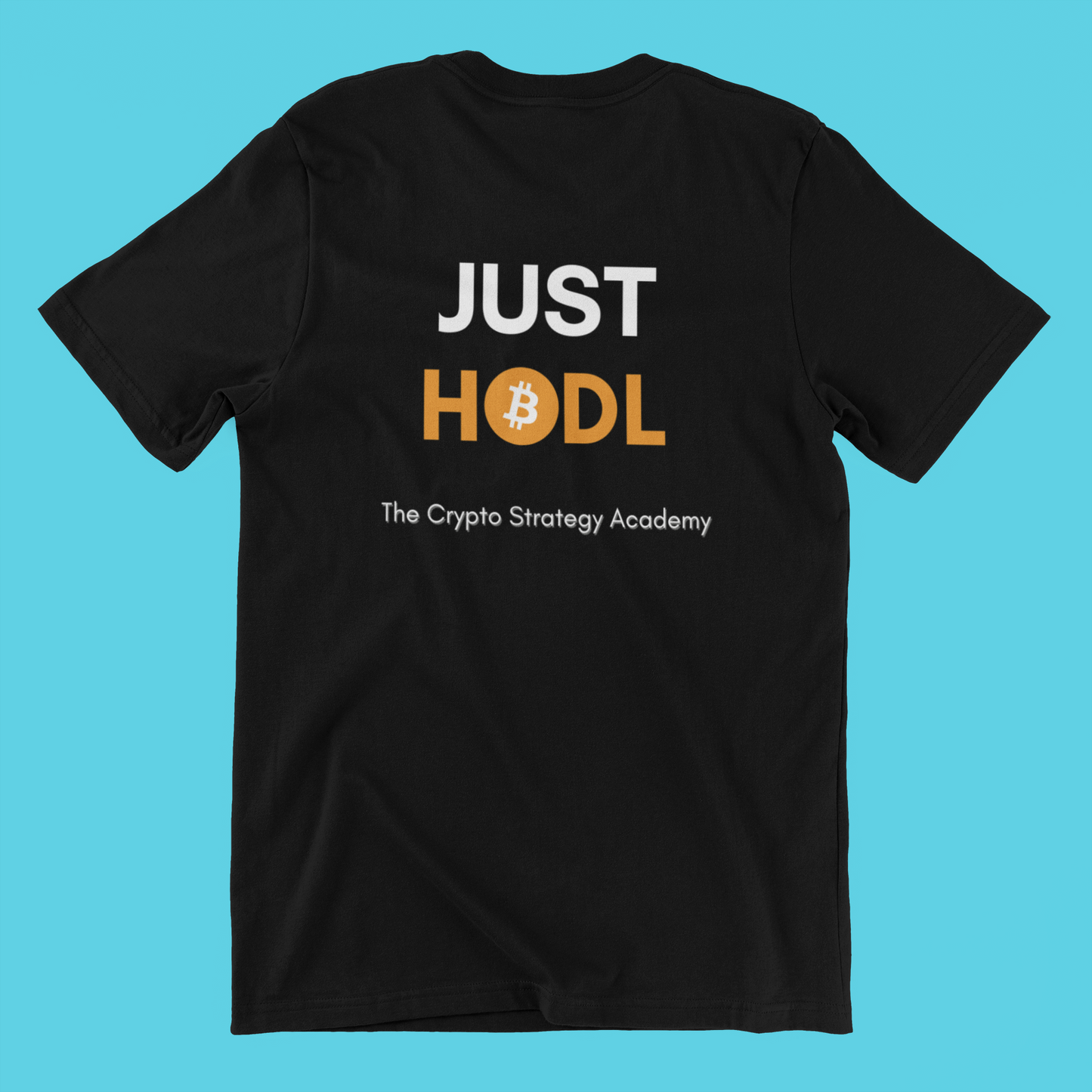 "Just Hodl" T-shirt